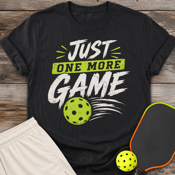 One More Game T-Shirt