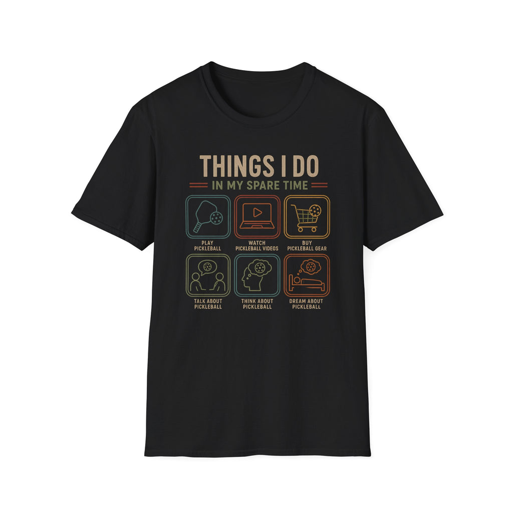 Things I Do T-Shirt