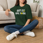 Got It T-Shirt