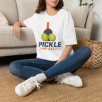 Pickle My Balls T-Shirt