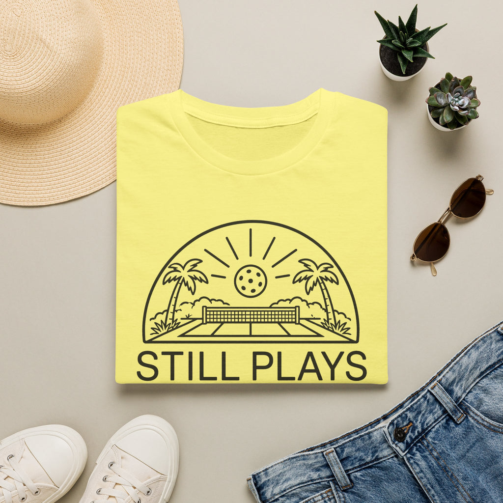 Still Plays Outside T-Shirt