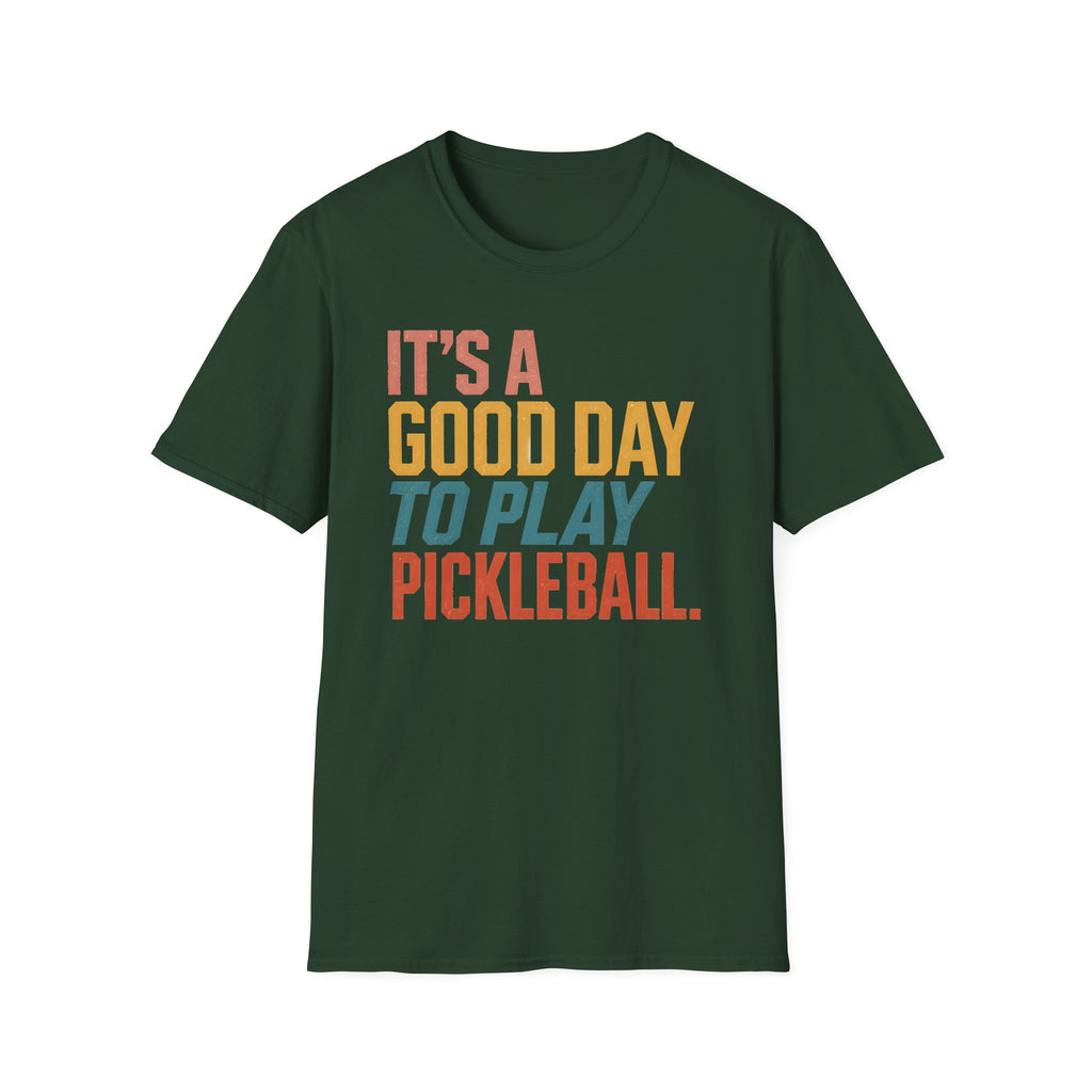 Good Day To Play T-Shirt
