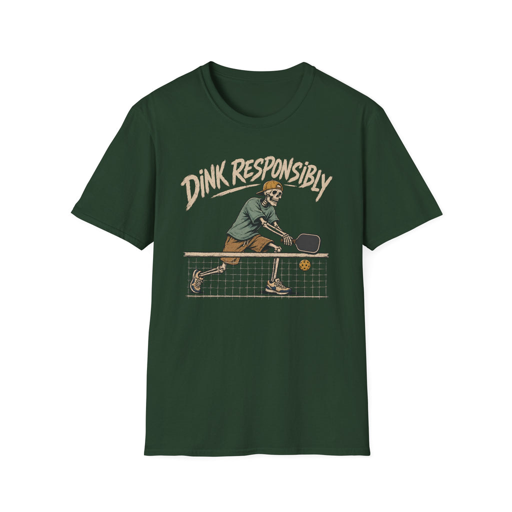 Dink Responsibly T-Shirt