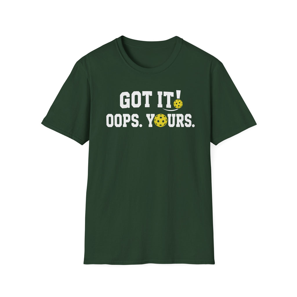Got It T-Shirt