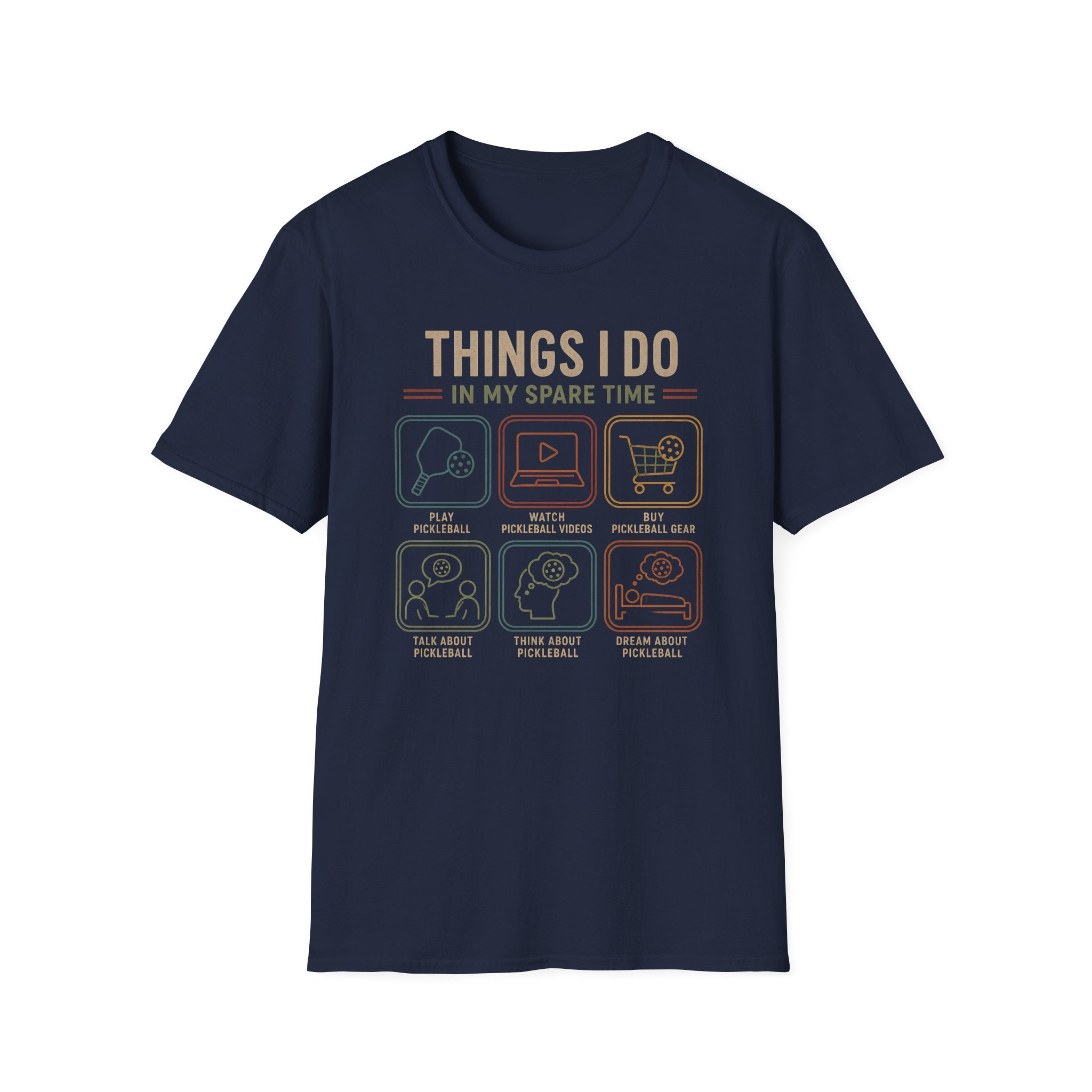 Things I Do T-Shirt