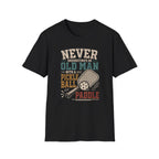 Never Underestimate Them T-Shirt