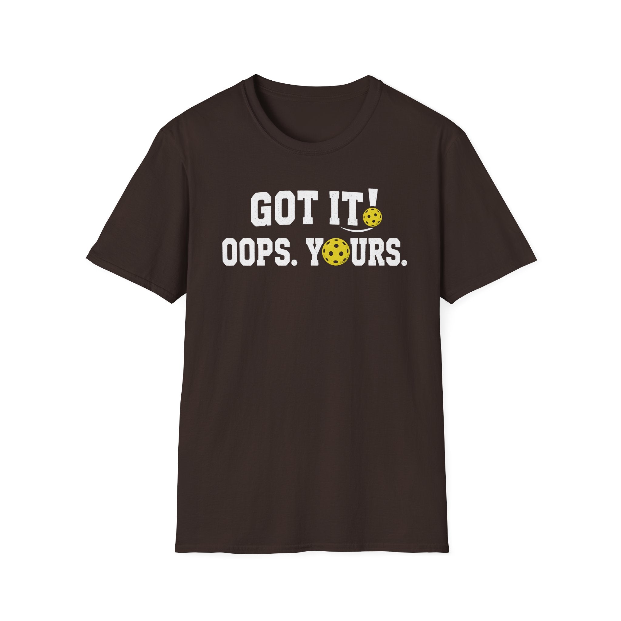 Got It T-Shirt