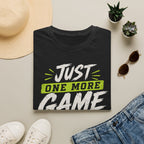One More Game T-Shirt
