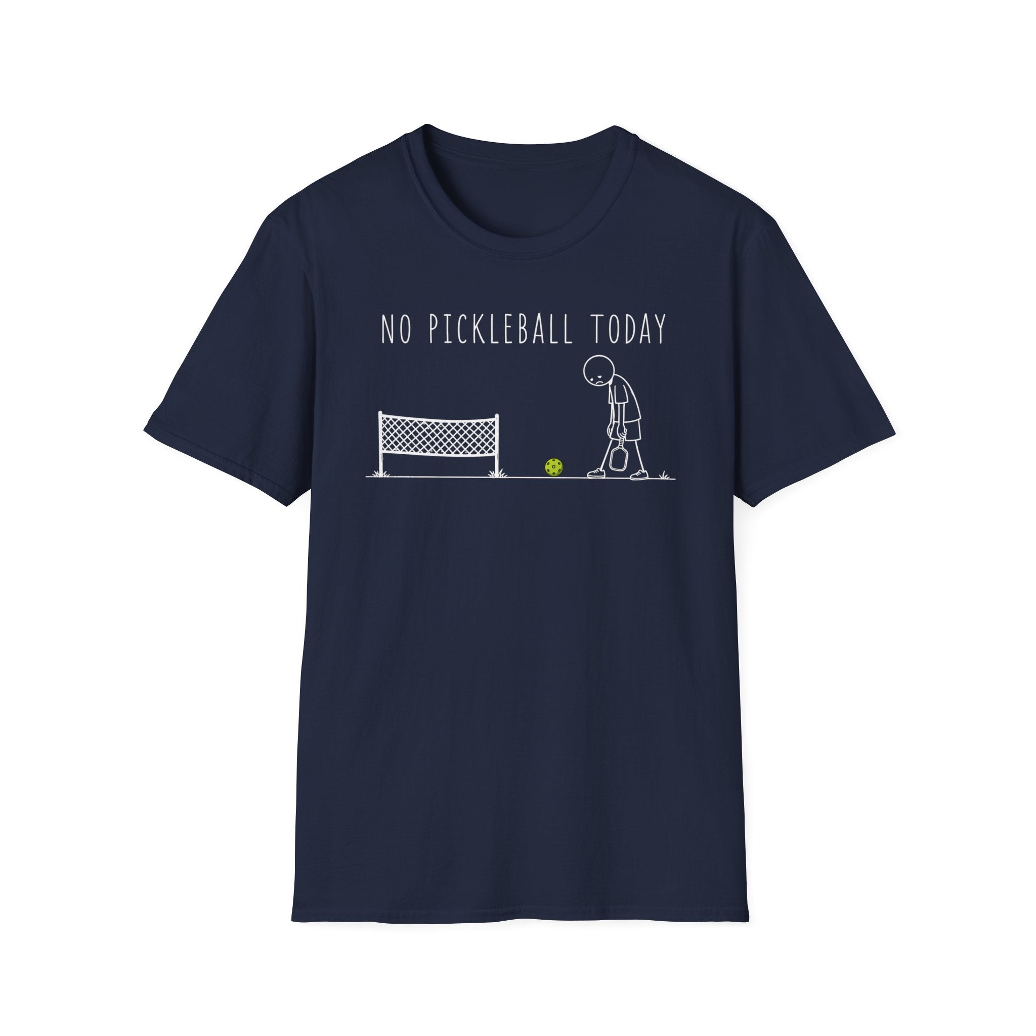 No Pickleball Today T-Shirt