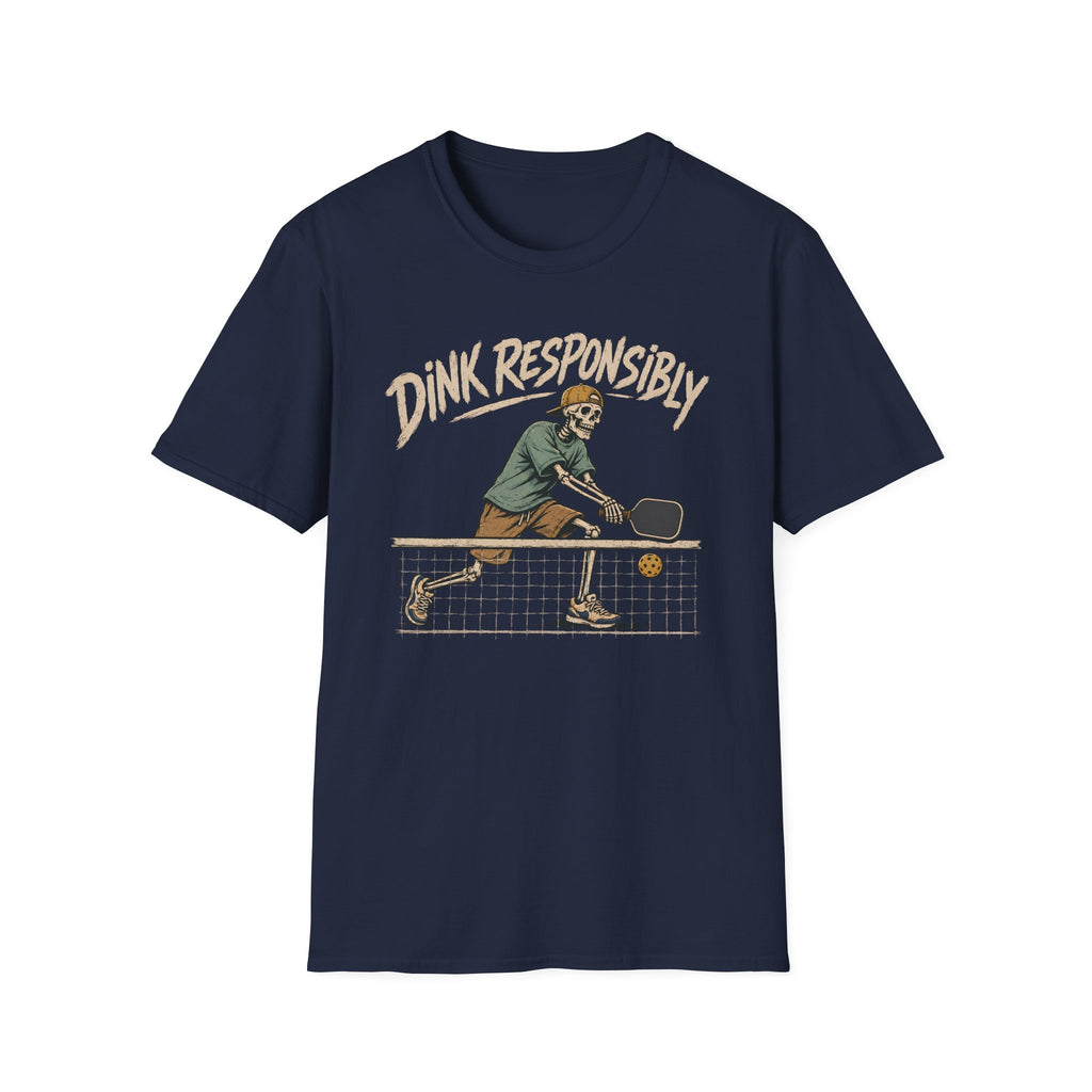 Dink Responsibly T-Shirt
