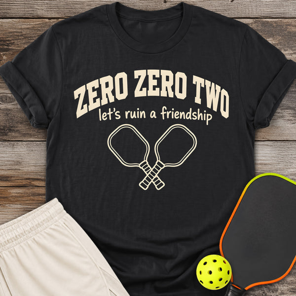 Let's Ruin a Friendship T-Shirt