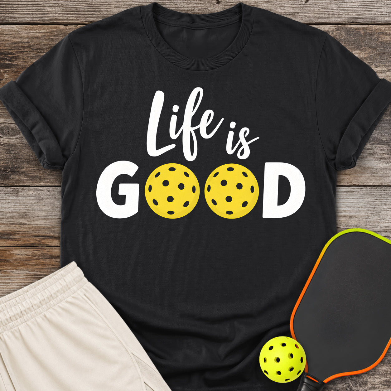 Life is Good T-Shirt
