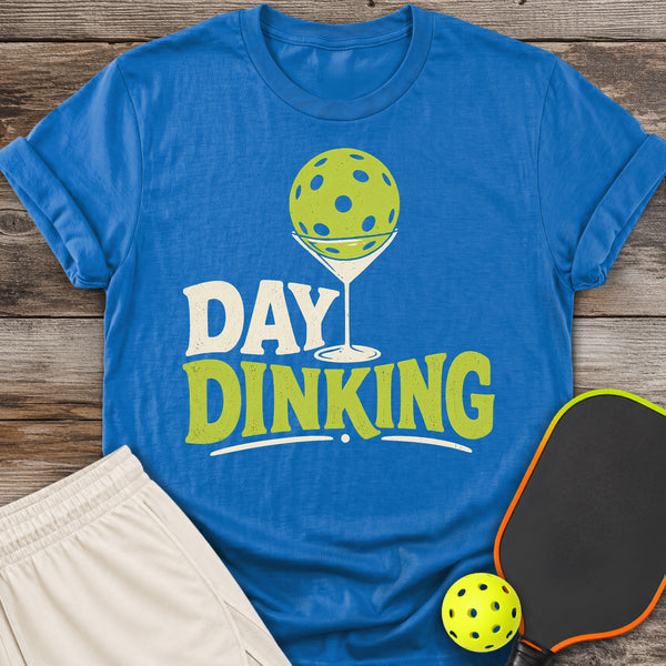 Day Dinking T-Shirt